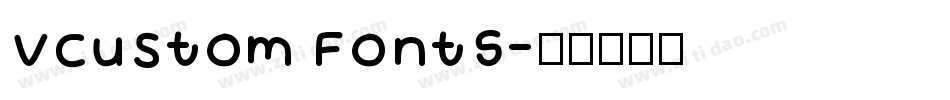 VCustom FontS字体转换